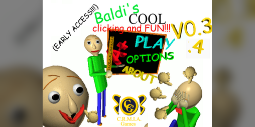 Cover image for Baldi's Cool Clicking and Fun v0.3.4 test port