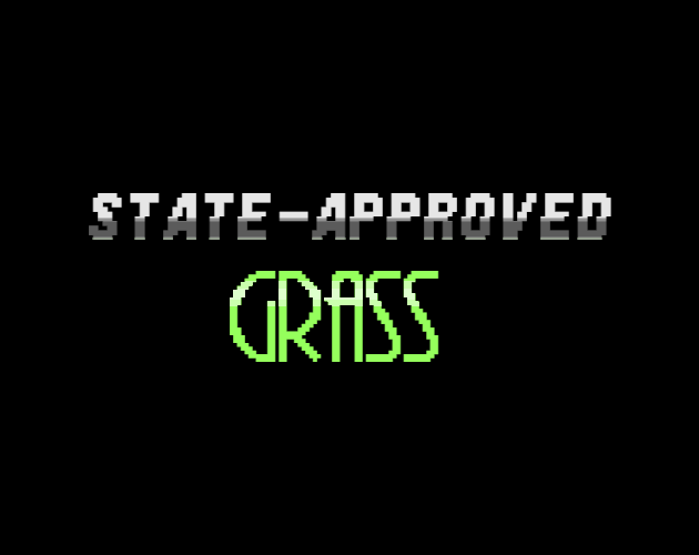 State-Approved Grass