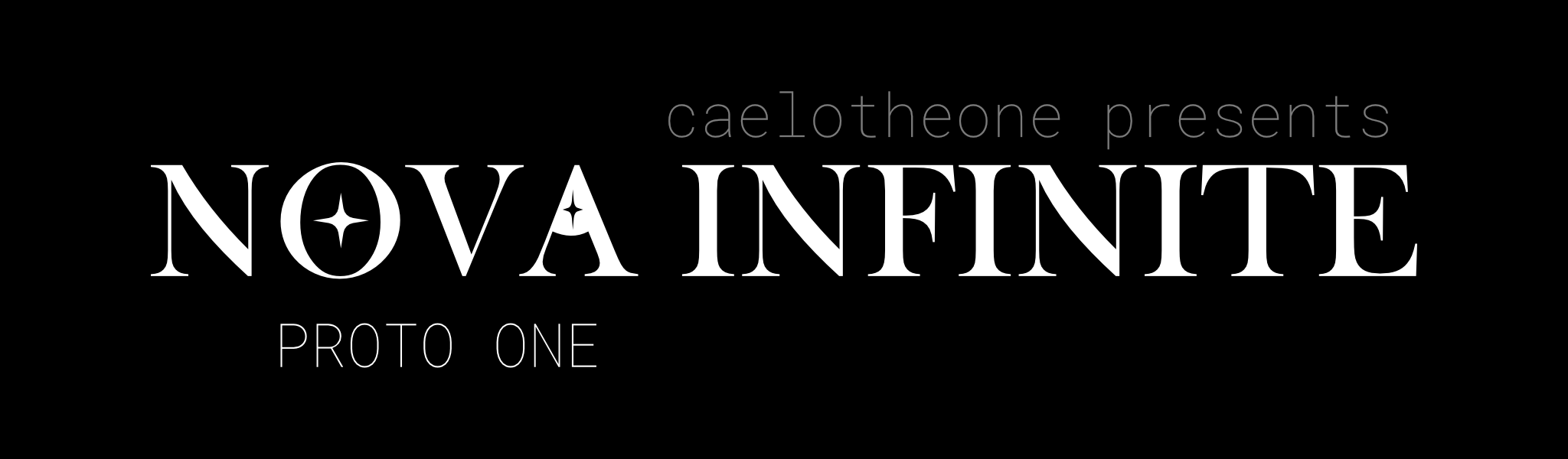 Nova Infinite - Proto One