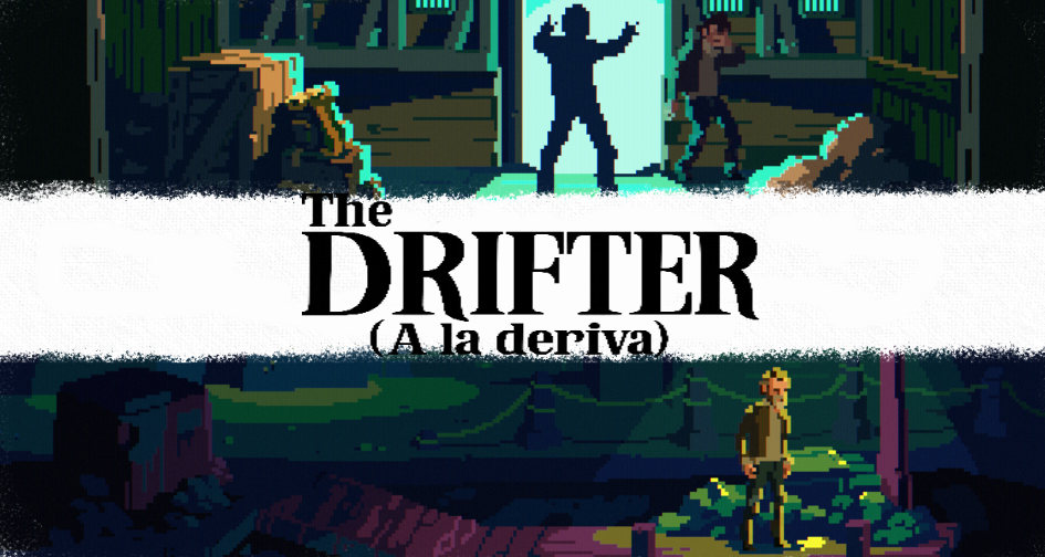 The Drifter (A la deriva)