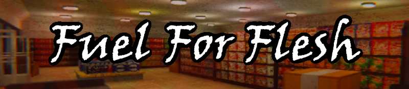 Fuel For Flesh