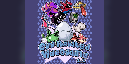Cover image for Egg Related Videogame