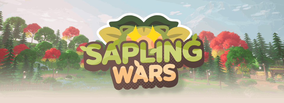 Sapling Wars