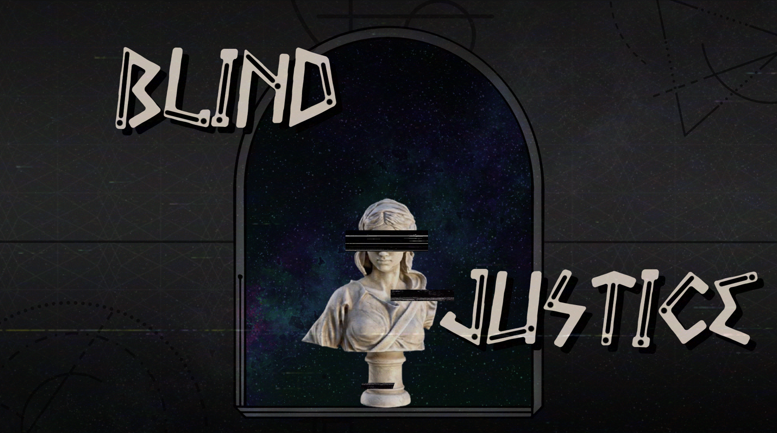 Blind Justice