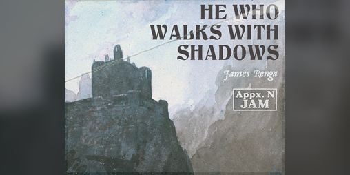 Cover image for He Who Walks with Shadows