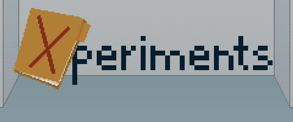 Xperiments