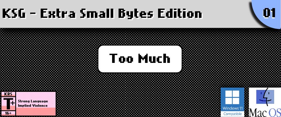 Too Much - KSG Extra Small Bytes #1