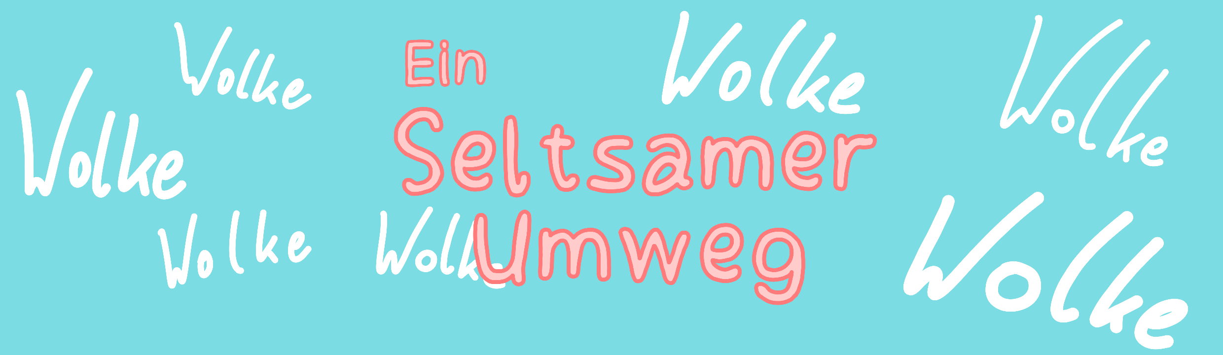 Ein Seltsamer Umweg