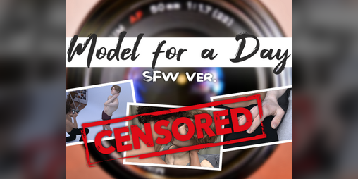 Cover image for Model for a Day (SFW Ver)