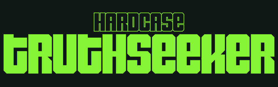 HARDCASE: TRUTHSEEKER