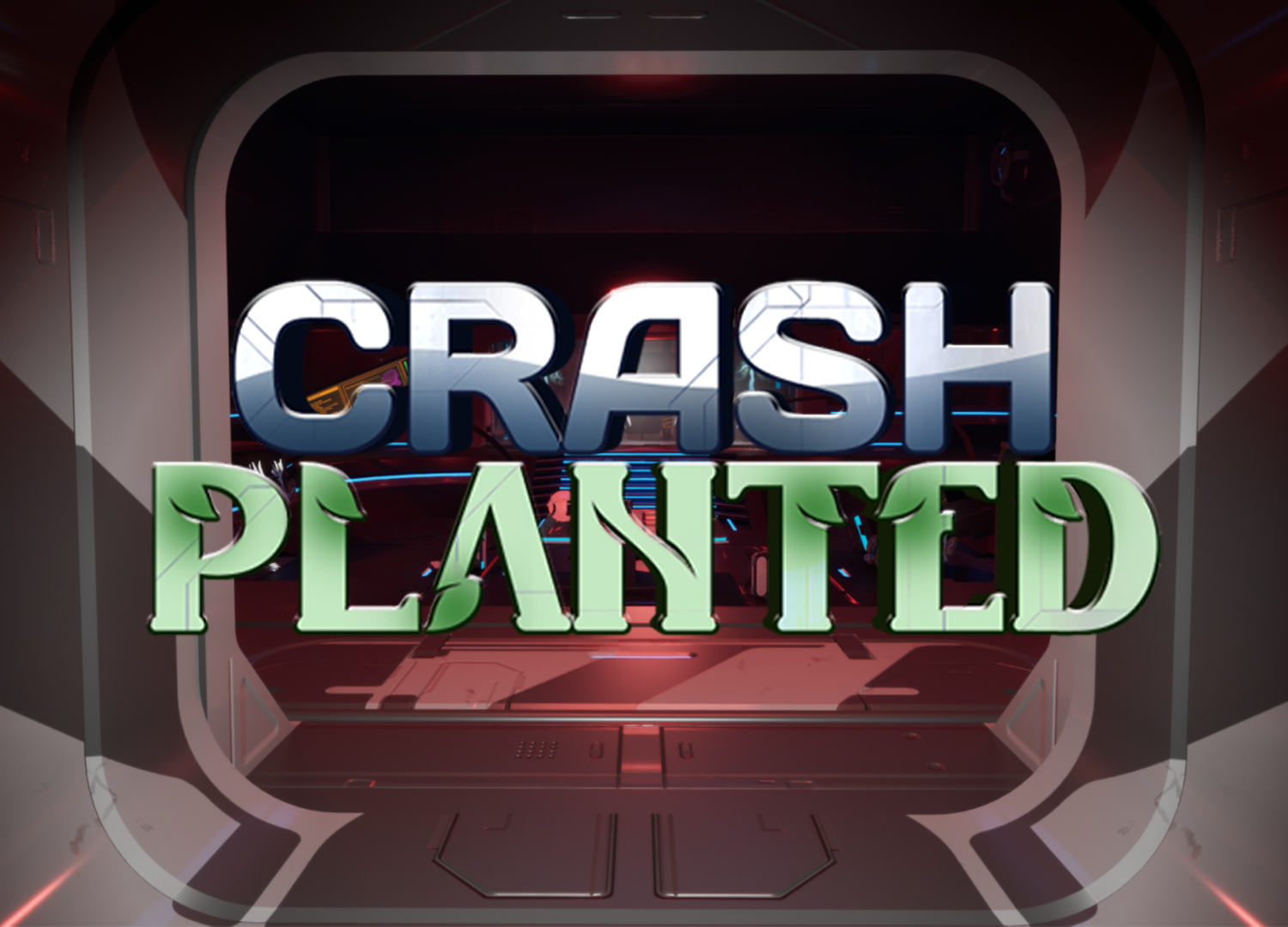 Crash Planted