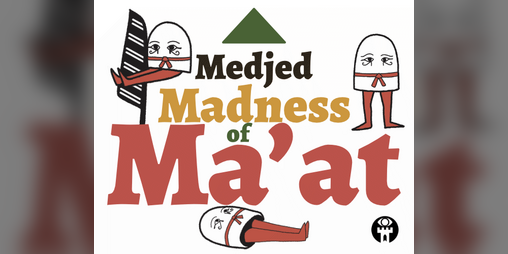 Cover image for Medjed Madness of Ma'at
