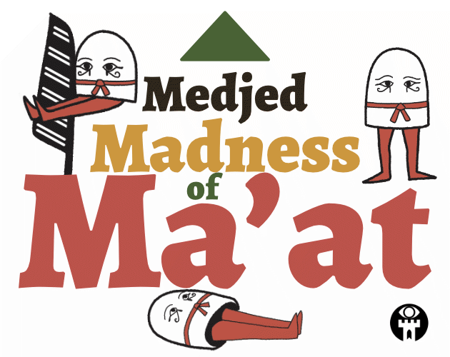 Cover image for Medjed Madness of Ma'at