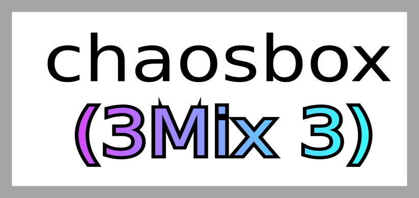 chaosbox (3Mix 3)