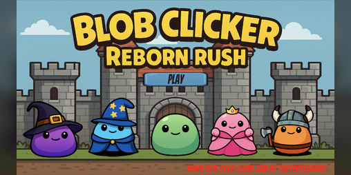 Cover image for Blob Clicker Reborn Rush