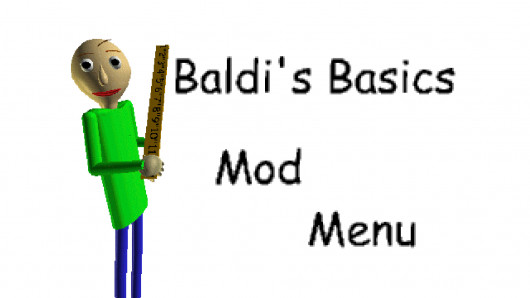 Baldi's Basics Mod Menu