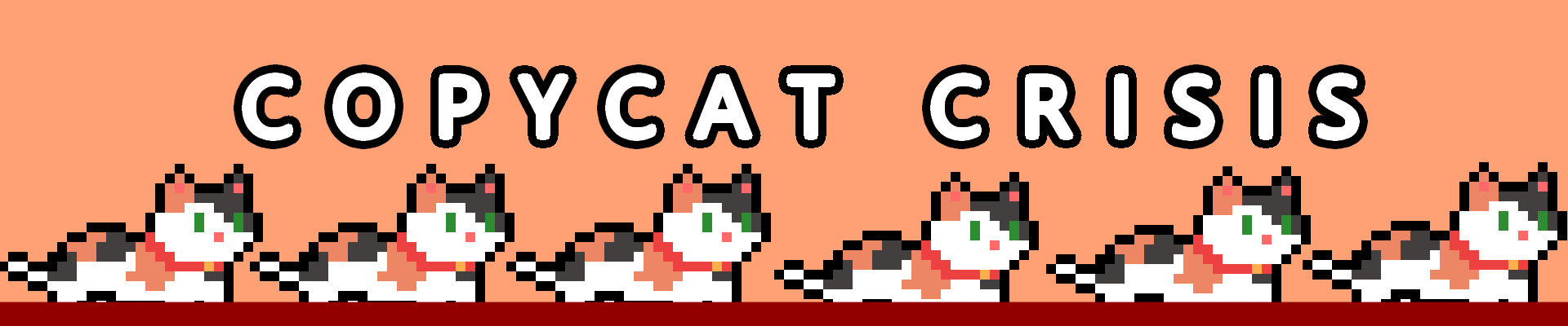 Copycat Crisis