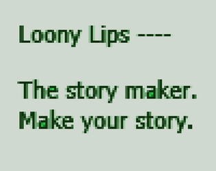 Loony Lips