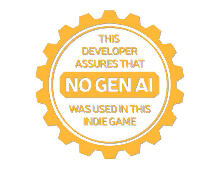 A stamp that says "this developer assures that NO GEN AI was used in this indie game"