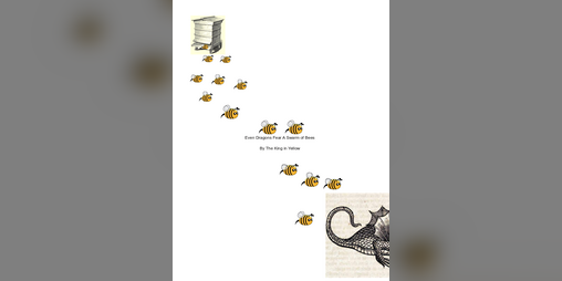 Cover image for Even Dragons Fear A Swarm Of Bees