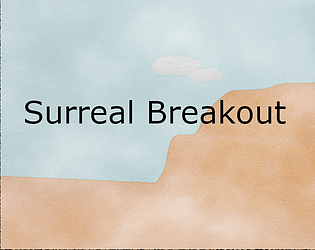 Surreal Breakout