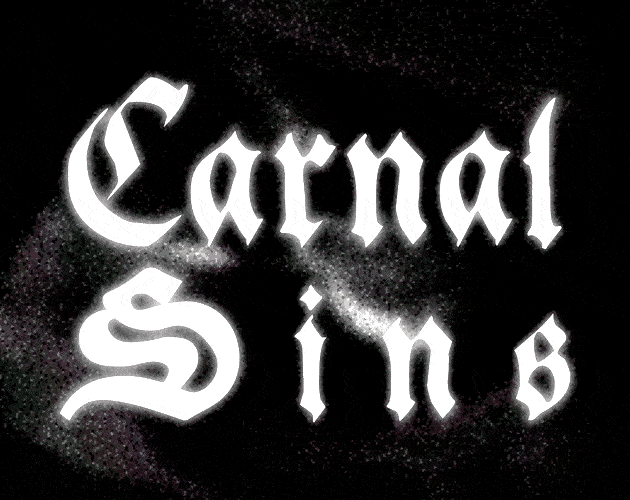 Cover image for Carnal Sins: Malum Incarnatum + Carne Vescens