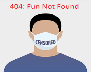 404: Fun Not Found