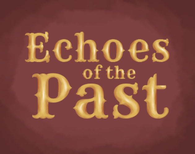 Cover image for Echoes of the Past