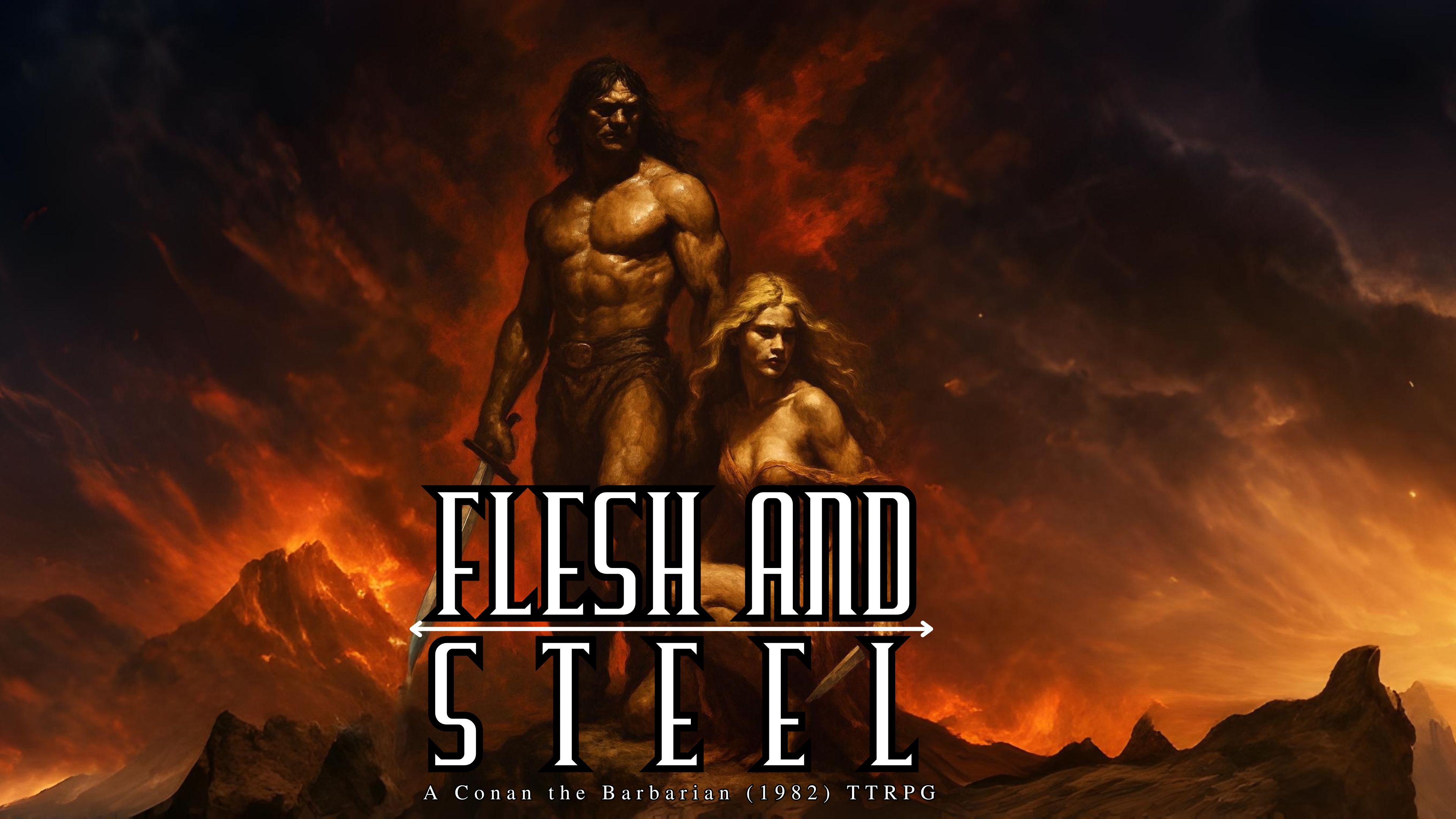 Flesh and Steel