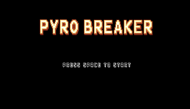 Pyro Breaker