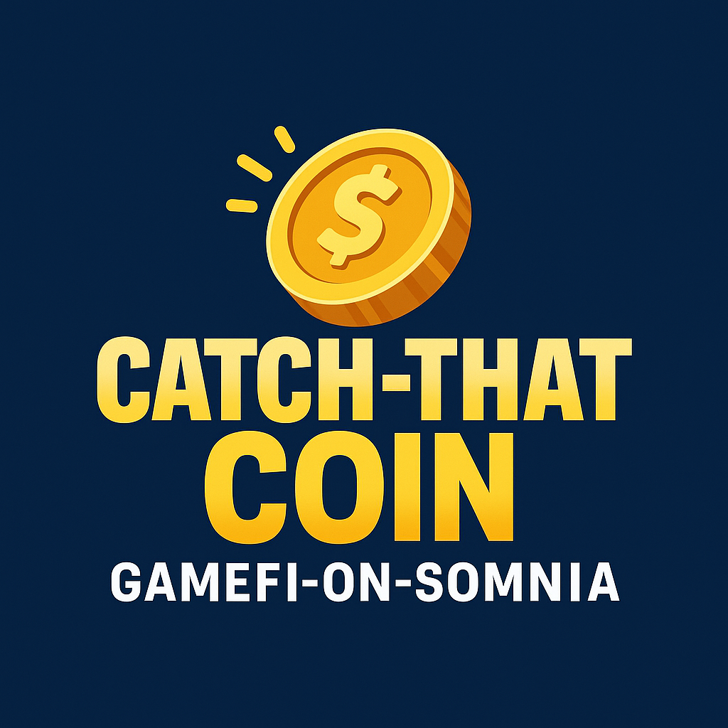 Somnia Catch That Coin GameFi by linhdev0106