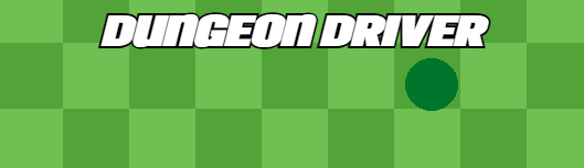 Dungeon Driver