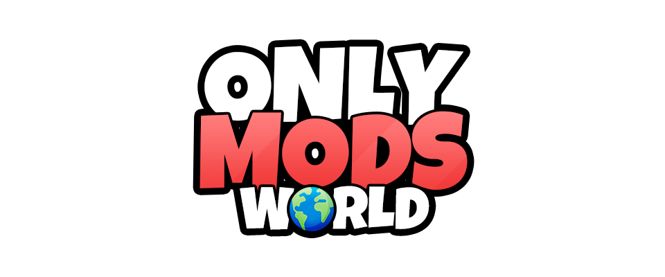 Only Mods World