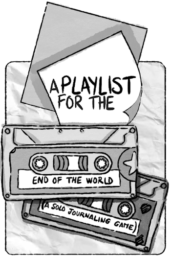 A Playlist for the End of the World