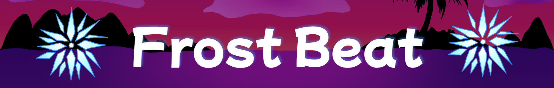 Frost Beat | フロスト・ビート ☃️