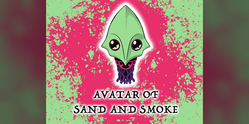 Cover image for Avatar of Sand and Smoke