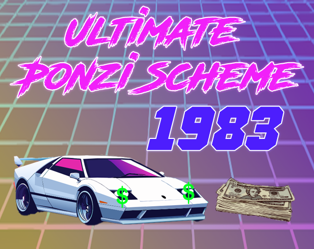 Ultimate Ponzi Scheme 1983
