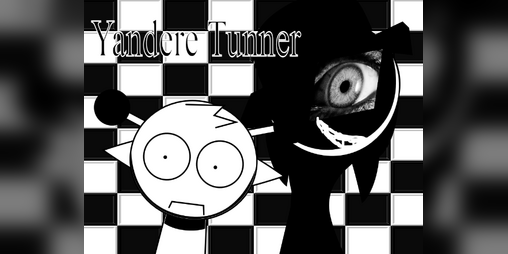 Cover image for Yandere Tunner