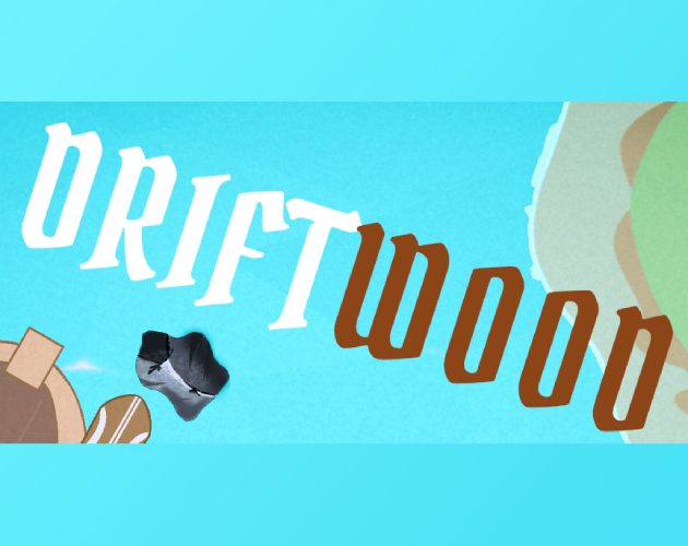 Driftwood