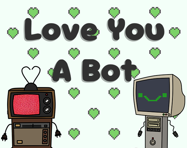 Cover image for Love You A Bot