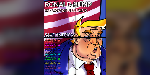 Cover image for Ronald Rump: Fake Assassin Simulator - SAVE AMERICA AGAIN
