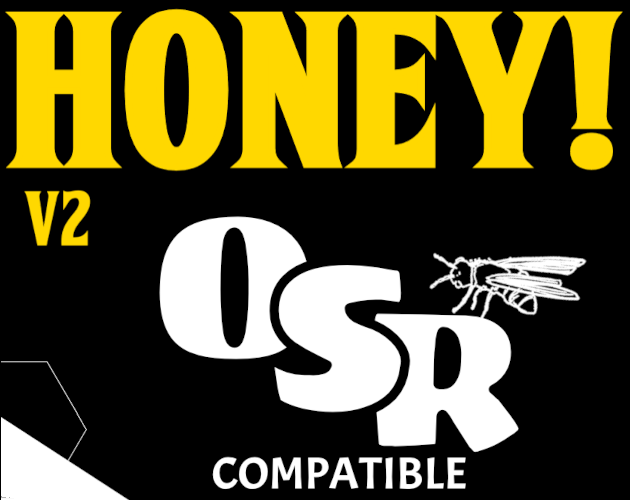 Cover image for Honey! (Knave/OSE/Shadowdark)