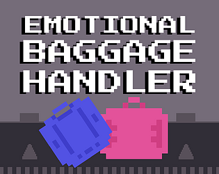 Emotional Baggage Handler