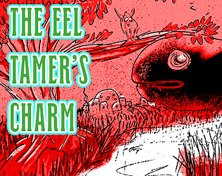 The Eel Tamer's Charm