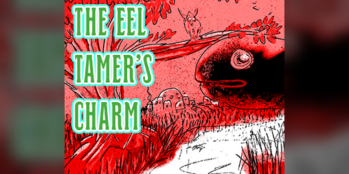 Cover image for The Eel Tamer's Charm
