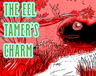 Cover image for The Eel Tamer's Charm
