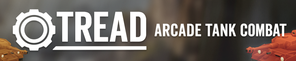 TREAD: Arcade Tank Combat