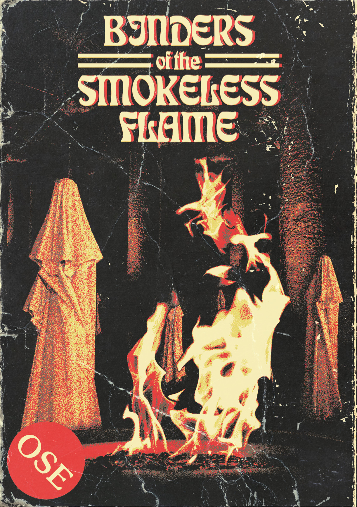 Cover image for Binders of the Smokeless Flame!