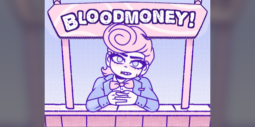 Cover image for BLOODMONEY!