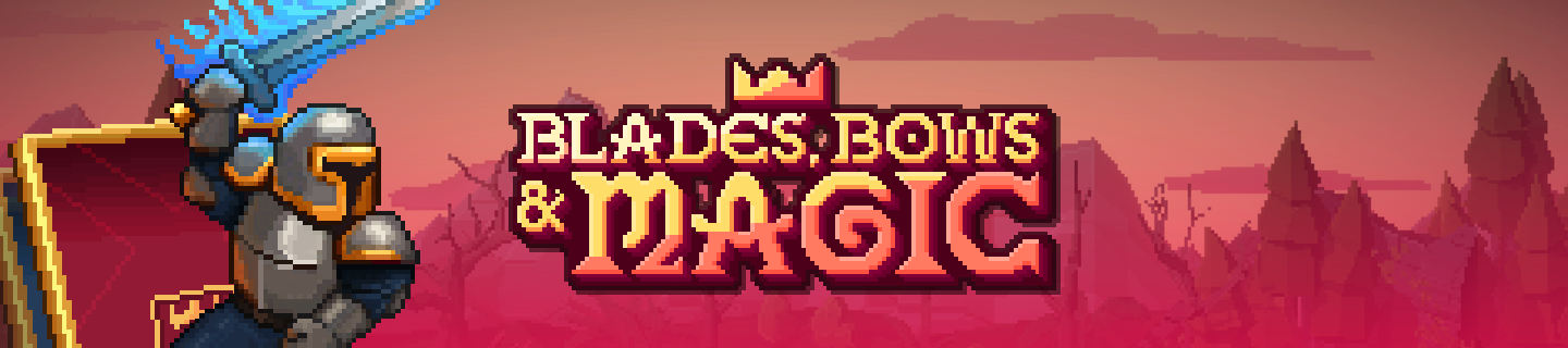 Blades Bows and Magic